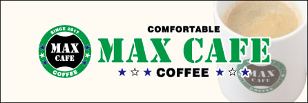 MAX CAFE